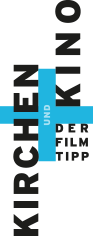 Logo von Kirchen + Kino / Der Filmtipp