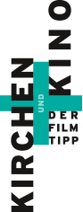 Logo von Kirchen + Kino / Der Filmtipp